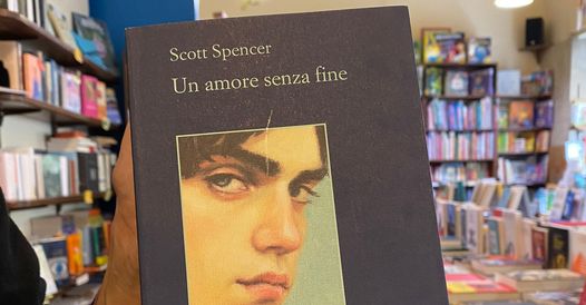 UN AMORE SENZA FINE - Scott Spencer